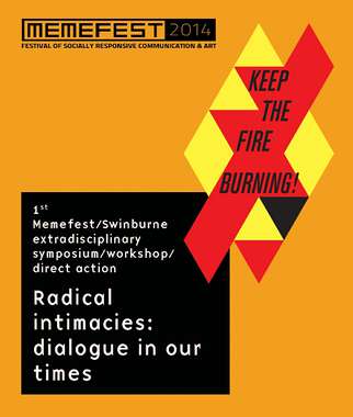 Radical Intimacies: Dialogue in Our Times, Melbourne > event/GRAFIKA_keepthefireburning_04.550.jpg